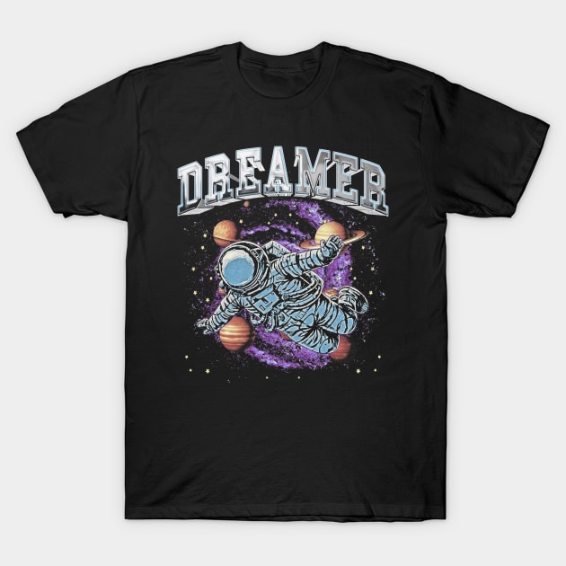 DREAMER T-Shirt by artcuan
